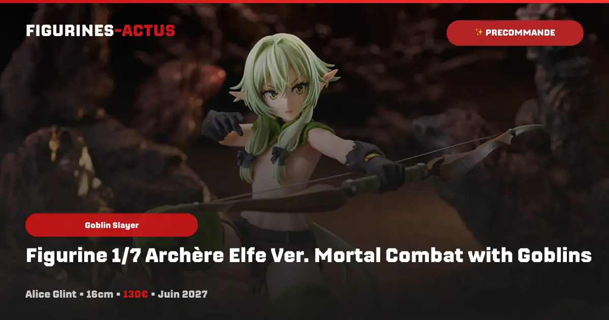 couverture article annonce précommande figurine 1/7 Archère Elfe Ver. Mortal Combat with Goblins du fabricant Alice Glint